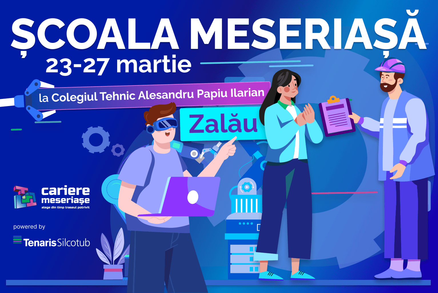 Scoala Meseriasa Zalau 23-27 martie 2026 (website)